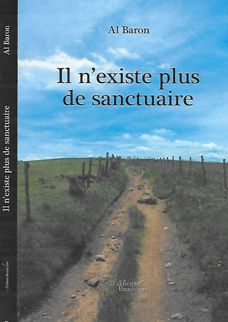 Roman : Il n’existe plus de sanctuaire – Editions Baudelaire par Al Baron